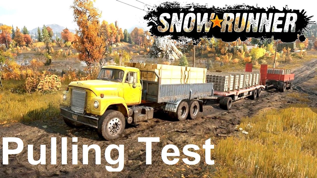 SnowRunner Pulling Test! International Fleetstar F2070A