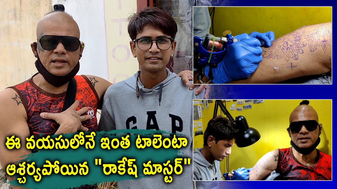 Rakesh Master New tatto video Like , Share and Subscribe | Rakesh Mastre Life Stye |