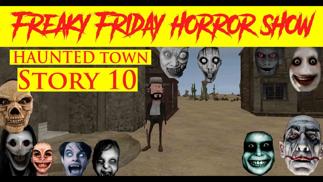 Story 10 | Haunted Town | भुतहा शहर | Freaky Friday Horror Show | Horror Story | Watch Till End