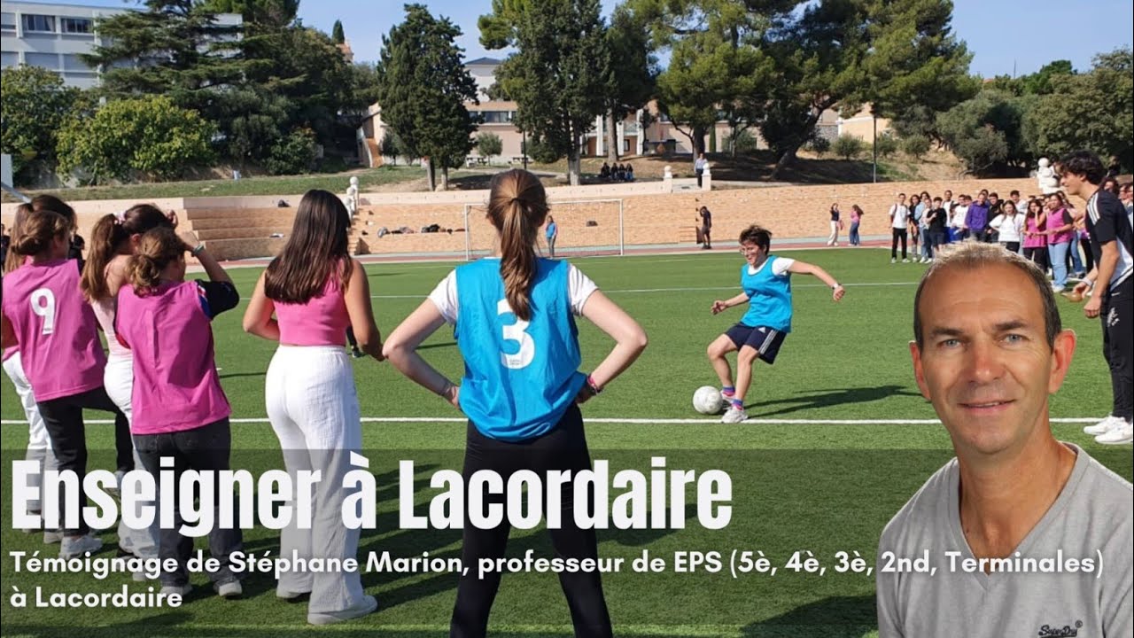 Témoignage de Stéphane MARION, professeur d'EPS à Lacordaire