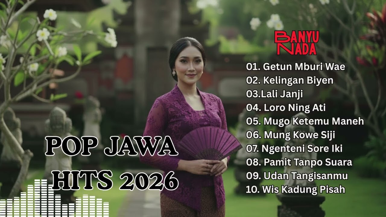 Kumpulan Lagu Jawa Nonstop Paling Terbaik dan Populer (Best Hits Sepanjang Masa)
