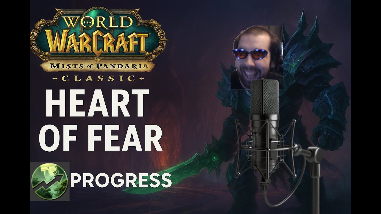 Progress | World First Heart of Fear | Talkthrough | Unholy DK PoV