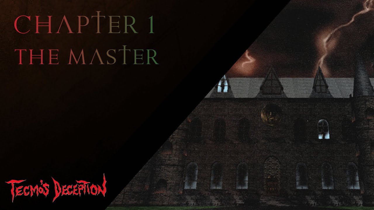 Deception - Chapter 1 {The Master}