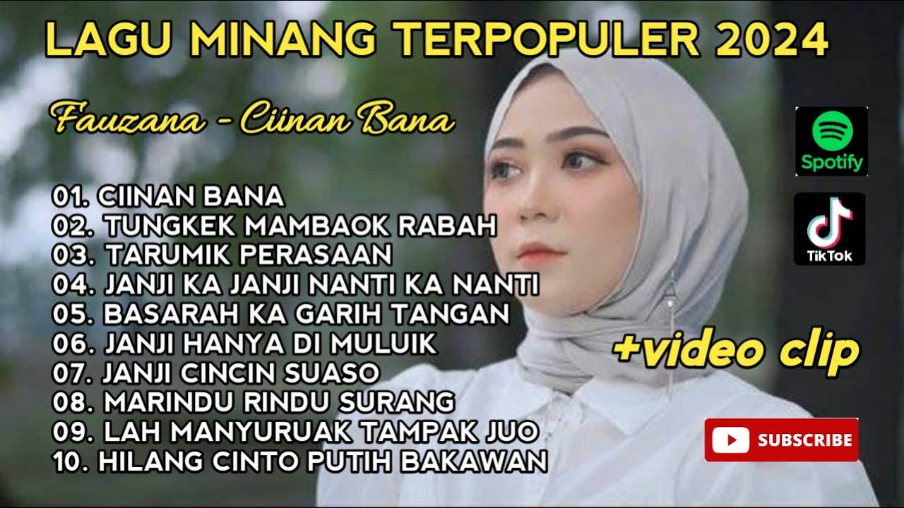 FAUZANA CIINAN BANA LAGU MINANG VIRAL FULL ALBUM TERPOPULER 2024.