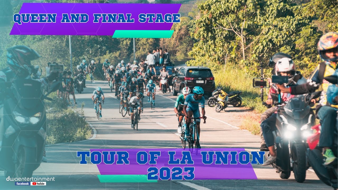 Tour of La Union 2023 | The most talked-about Queen Stage in Northern Luzon