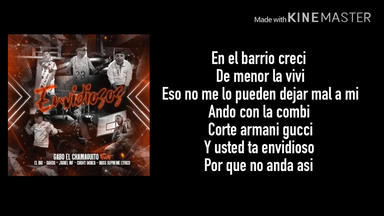 (LETRA) Envidiosos - Gabo El Chamaquito Ft. El Bai, Dakos, Jadiel MF, Chuky Indica, Boss