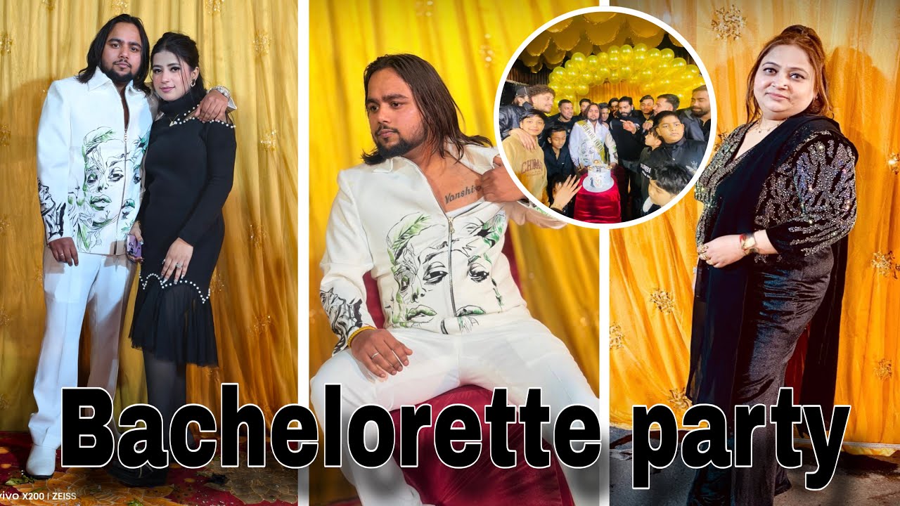 Piyush bhaiya’s bachelorette party💃💗 | veer di wedding | Piyush weds Vanshika |