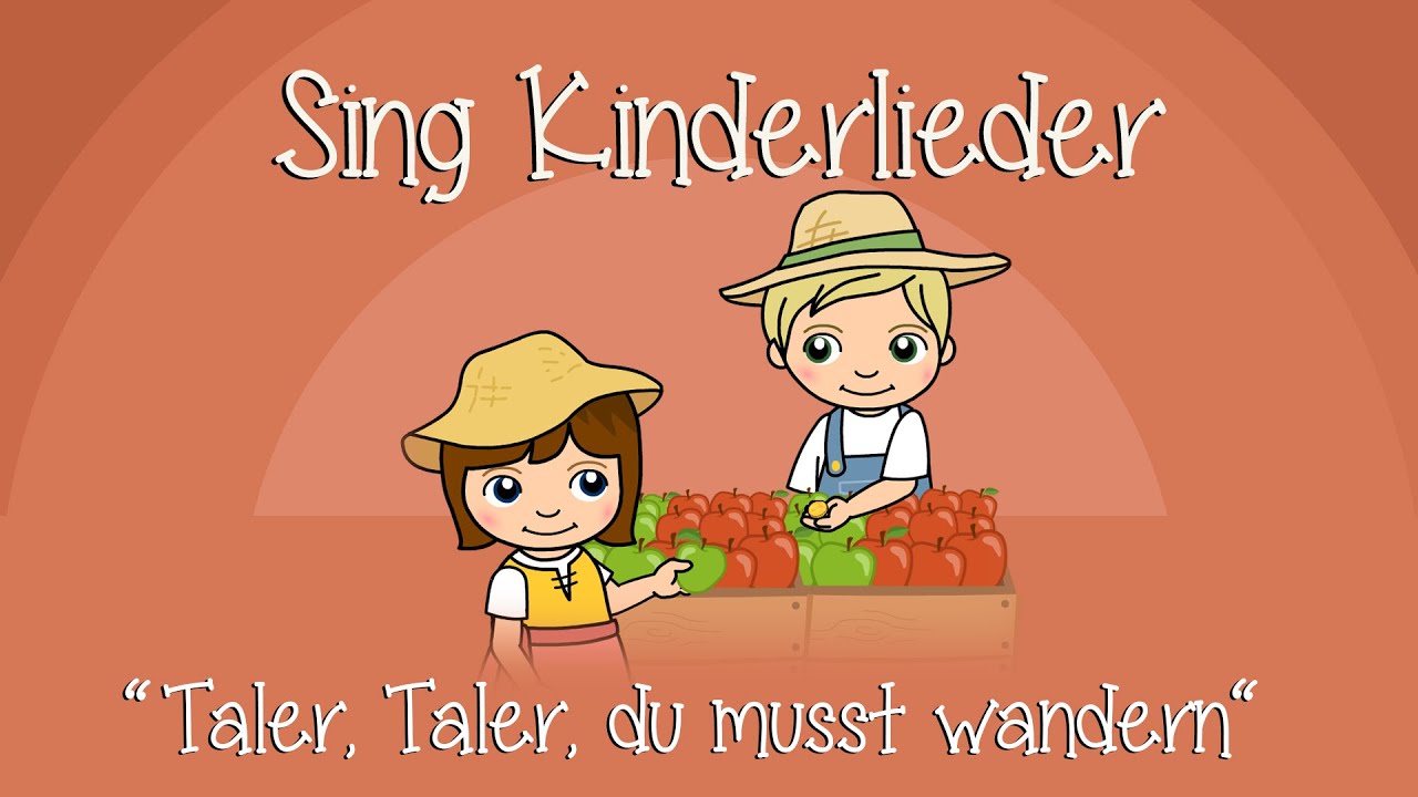 Taler, Taler, du musst wandern - Kinderlieder zum Mitsingen | Sing Kinderlieder