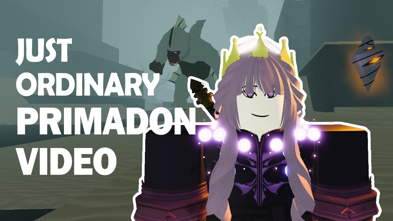 Just Ordinary Primadon Video || Deepwoken