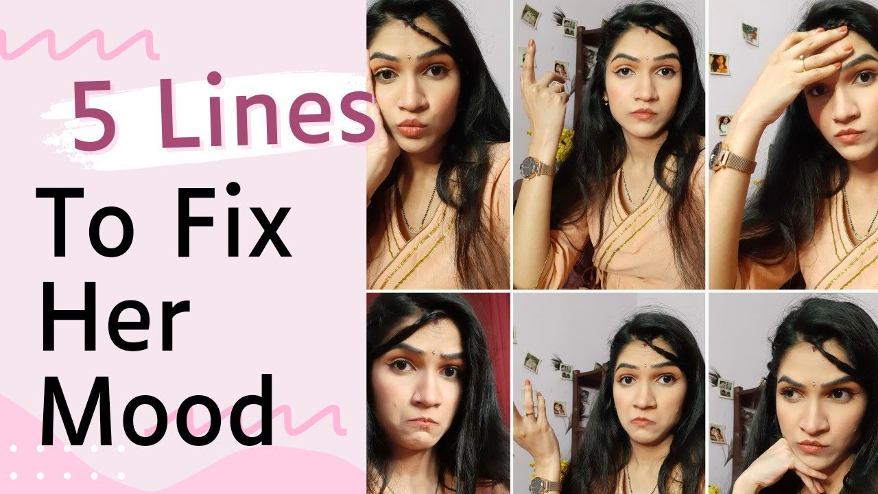 5 SENTENCES You Can SAY To A GIRL When SHE'S ANGRY, SAD OR HAPPY| Mayuri Pandey