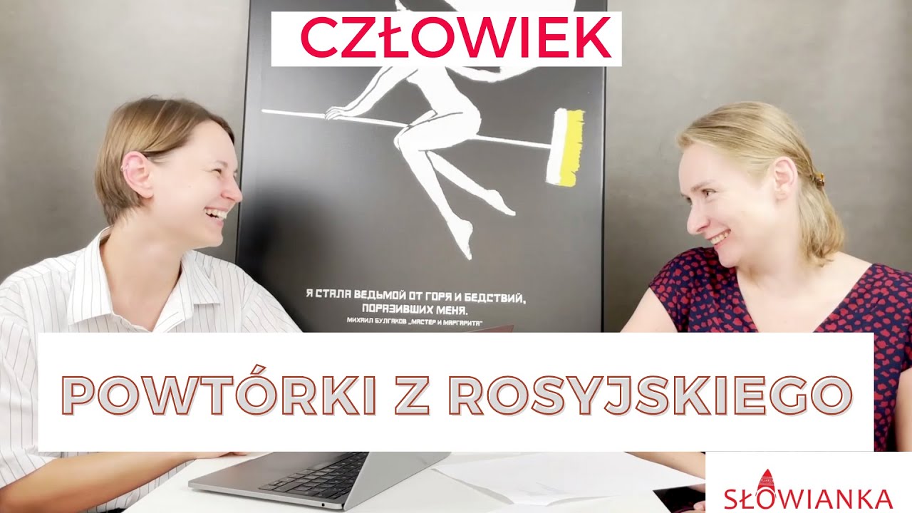Powtórki z rosyjskiego. Człowiek.