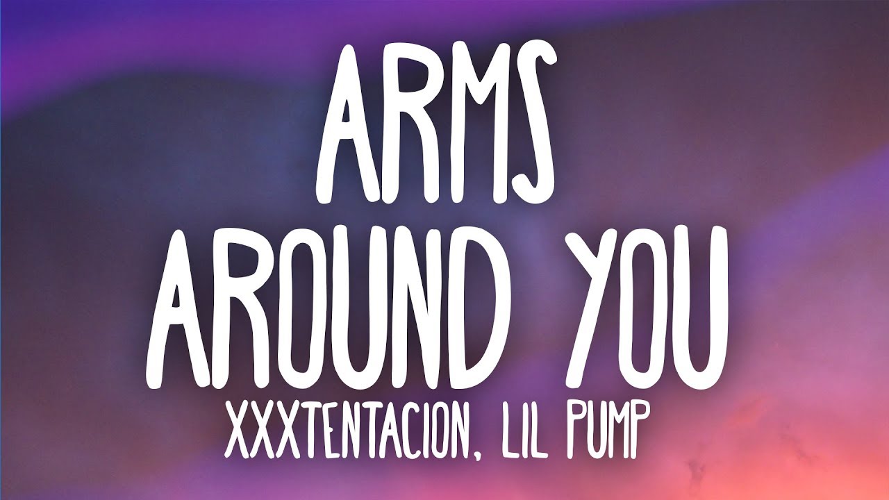 XXXTENTACION & Lil Pump - Arms Around You (Lyrics) Ft. Maluma & Swae Lee