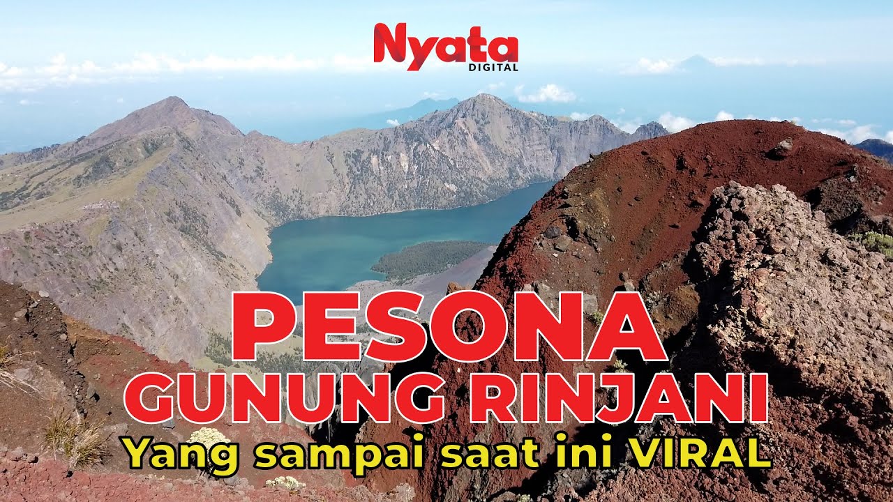 PESONA GUNUNG RINJANI YANG VIRAL SAMPAI SAAT INI | NYATA ON CAM