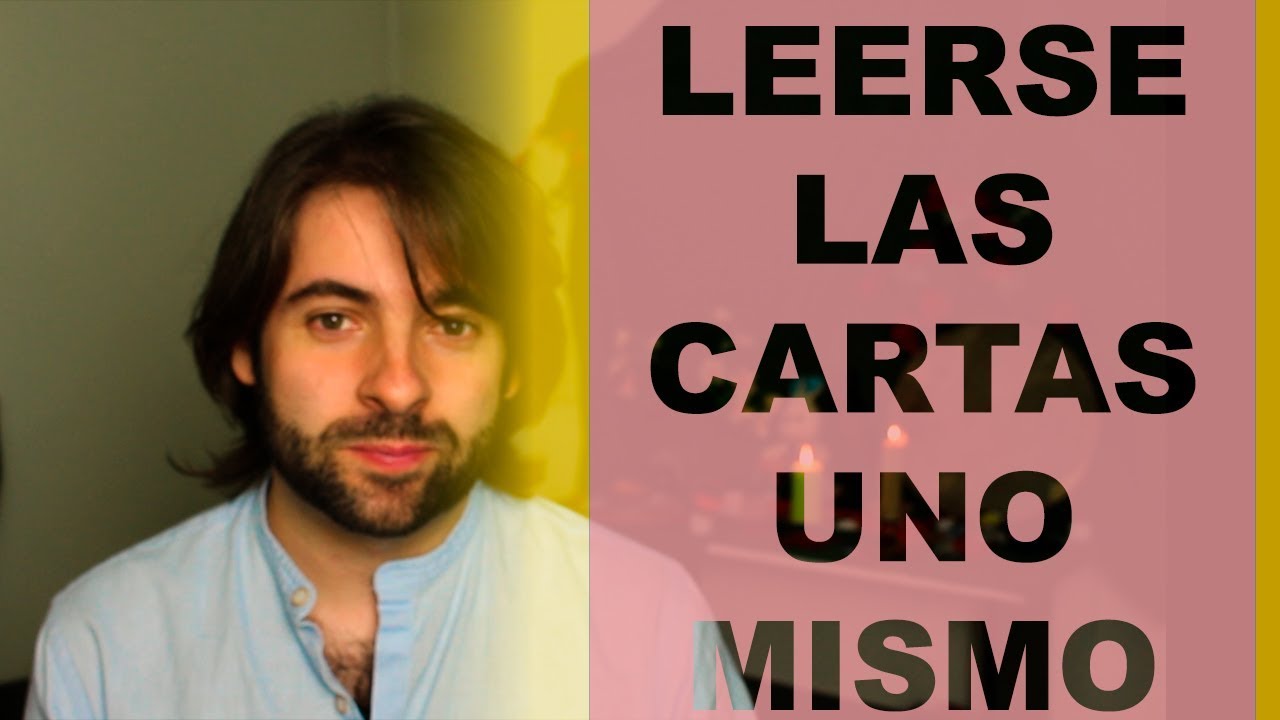 COMO leerse las cartas UNO MISMO. -Opinión y consejos-