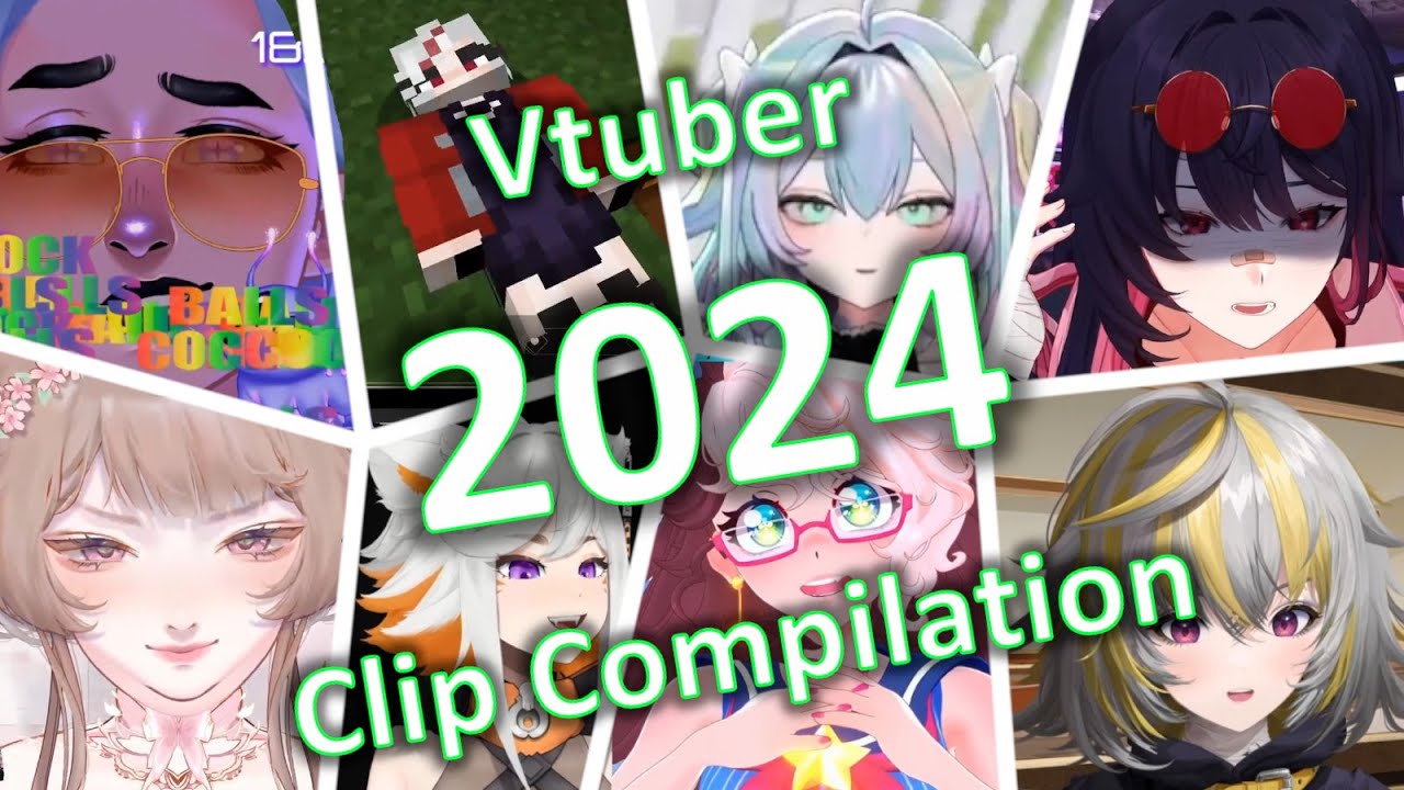 Best of Vtuber clips: A 2024 compilation