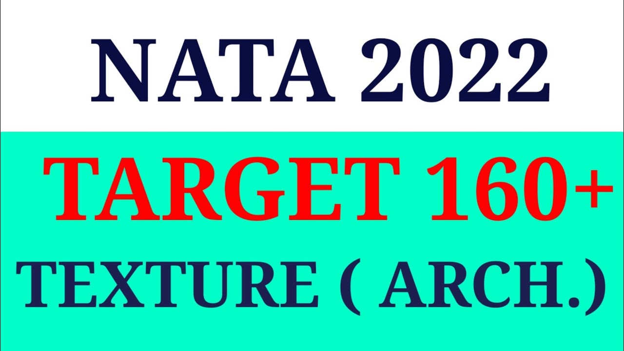 NATA 2022 | TARGET 160 + | TEXTURE ( ARCHITECTURE ) | #nata2022