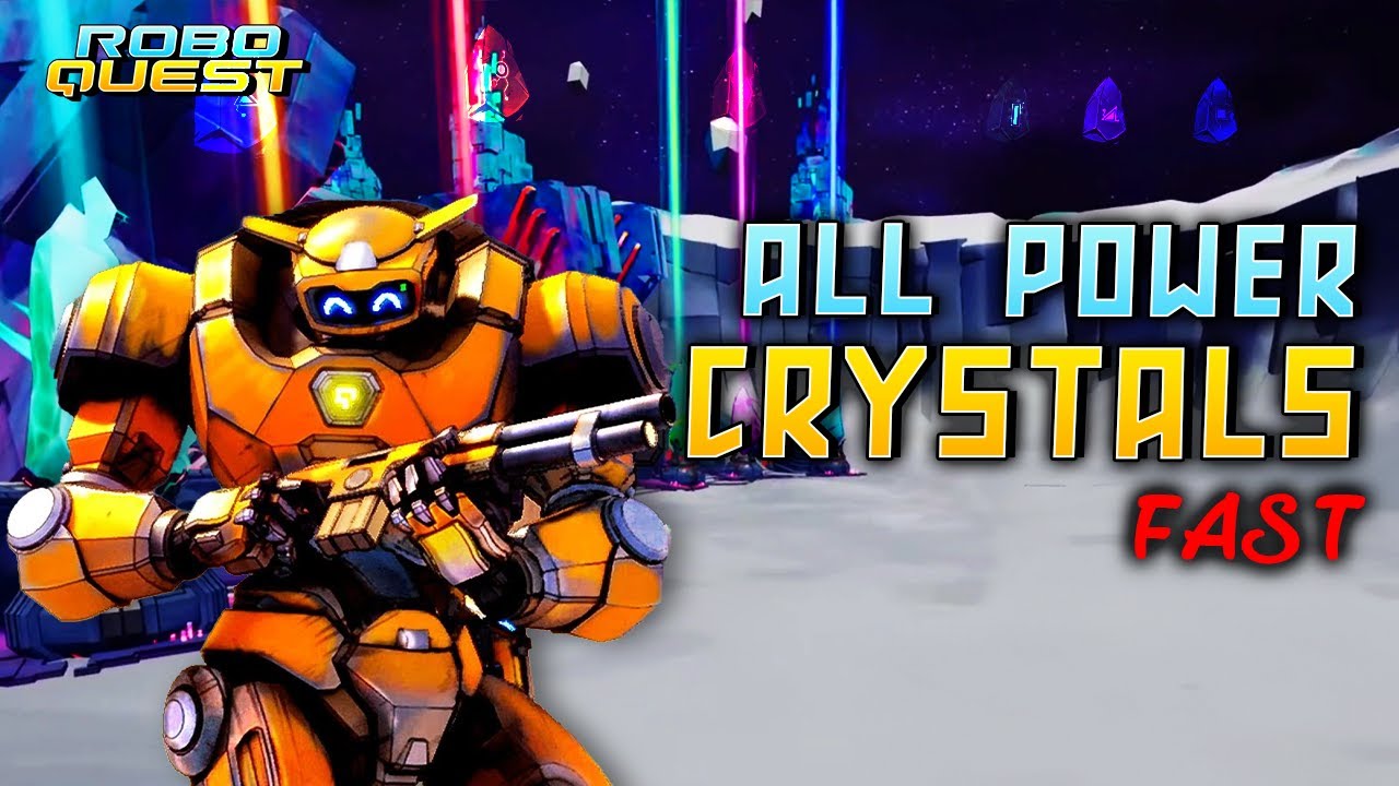 How To Get All Power Crystals Fast - Roboquest