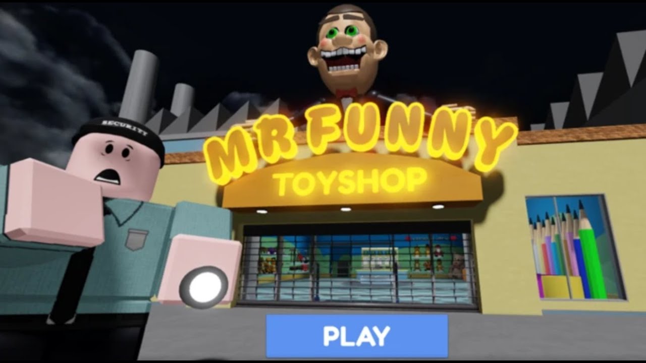 Mr Funny's toy shop ROBLOX