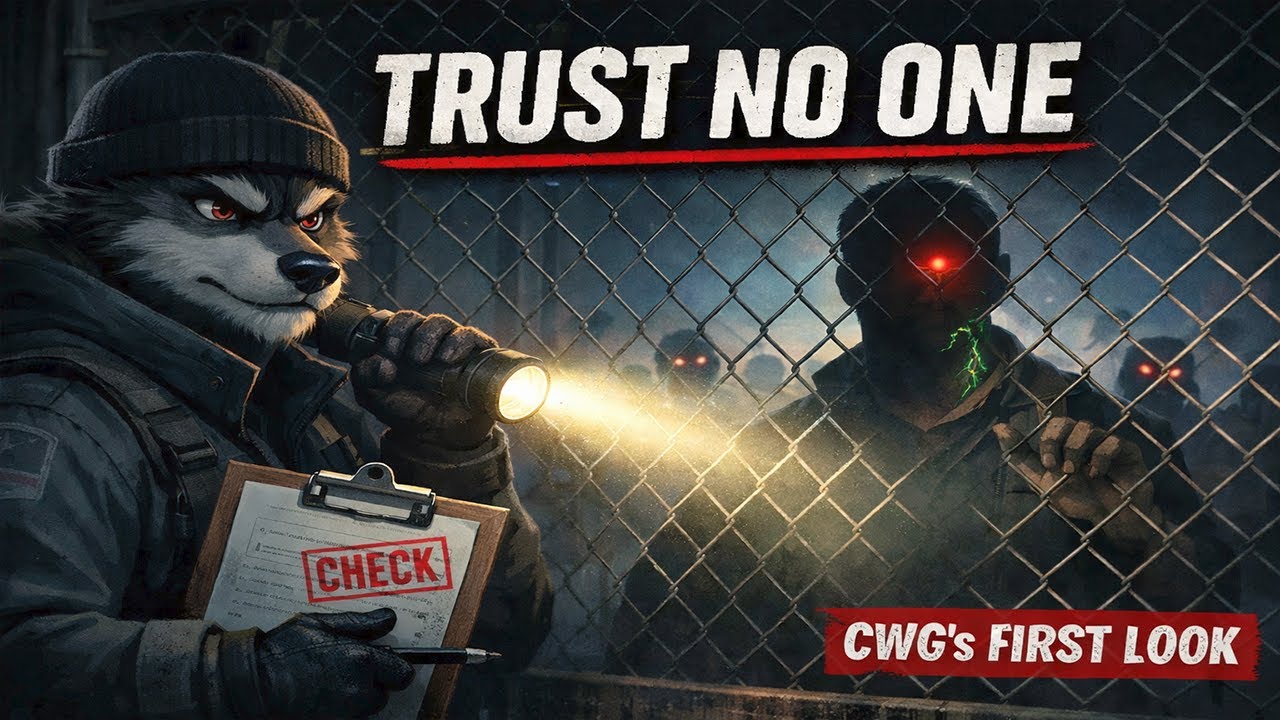 Trust No One at the Gate - Quarantine Zone the Last Check CWG's First Look