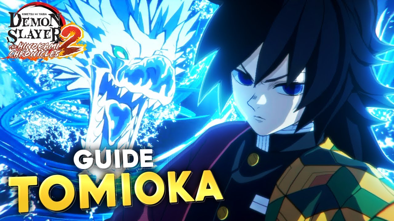 🐉[GUIDE PERSONNAGE] COMBOS OPTI TOMIOKA (HINOKAMI CHRONICLES 2)