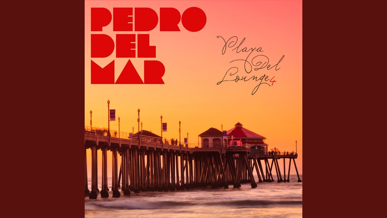 Playa Del Lounge Vol 4 [Continuous DJ Mix]