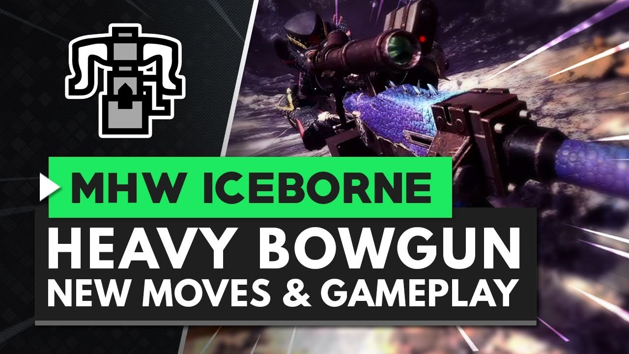 Monster Hunter World Iceborne | New Heavy Bowgun Moves, Gameplay & Master Rank Great Girros Armor