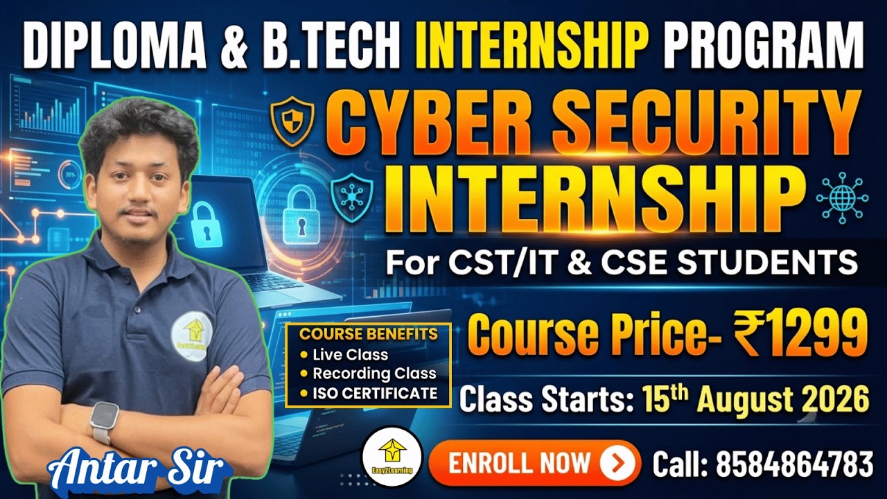 📢Cyber Security Internship Course Launch by E2L📌Diploma & B.Tech Student✅ Details by Antar Sir
