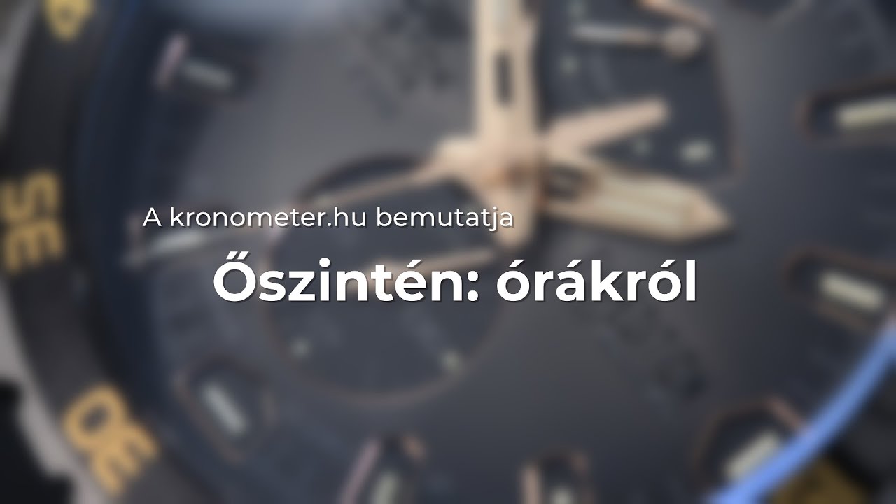 Őszintén: Órákról | Vostok-Europe búvárteszt & TOP 5 Baselworld