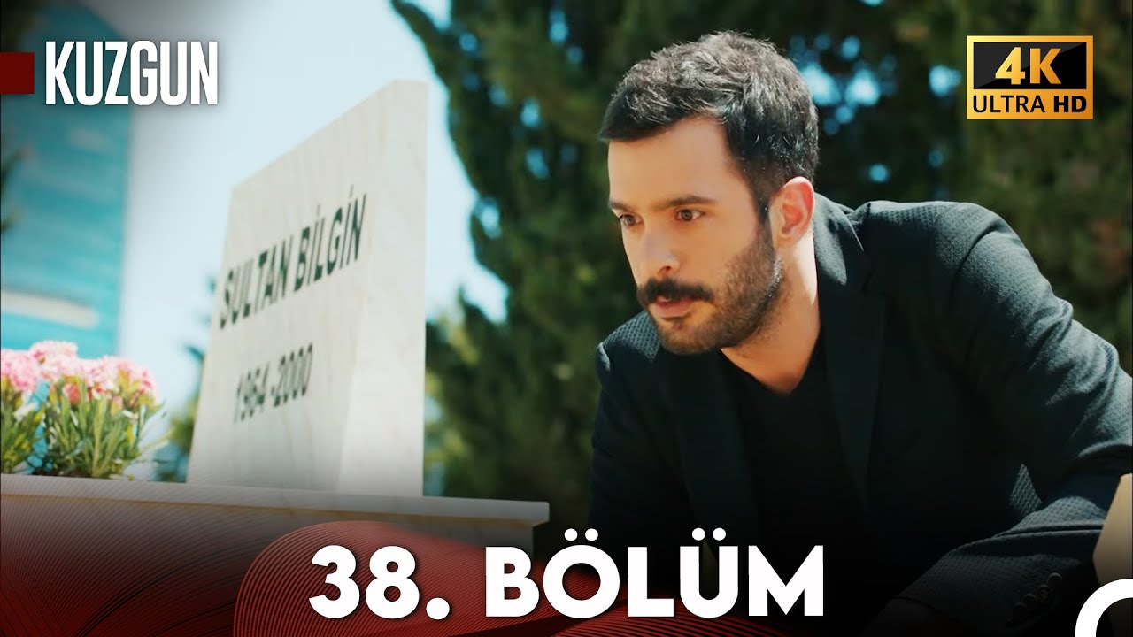 Kuzgun 38. Bölüm (4K Ultra HD)