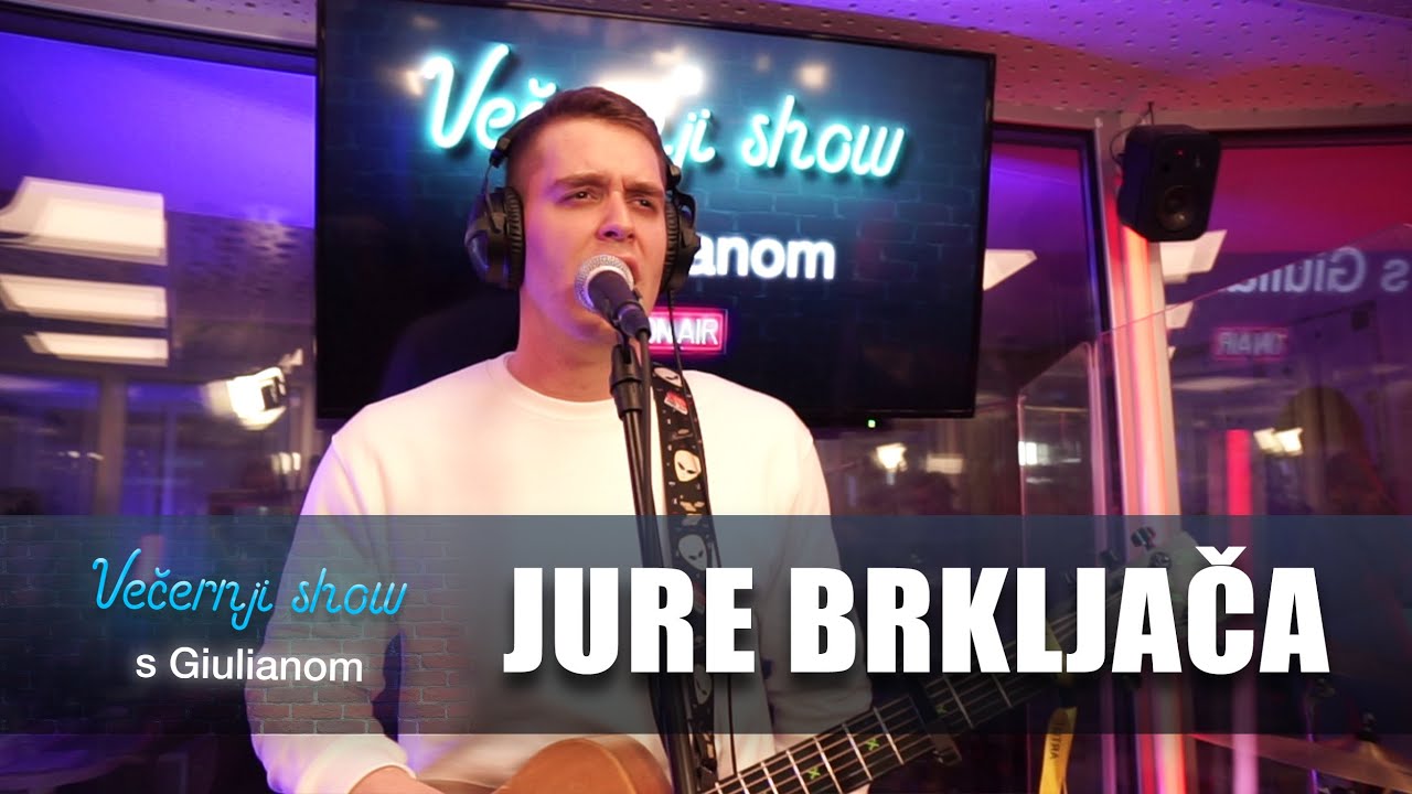 Jure Brkljača - Jutro donosi kraj  [Večernji show s Giulianom]