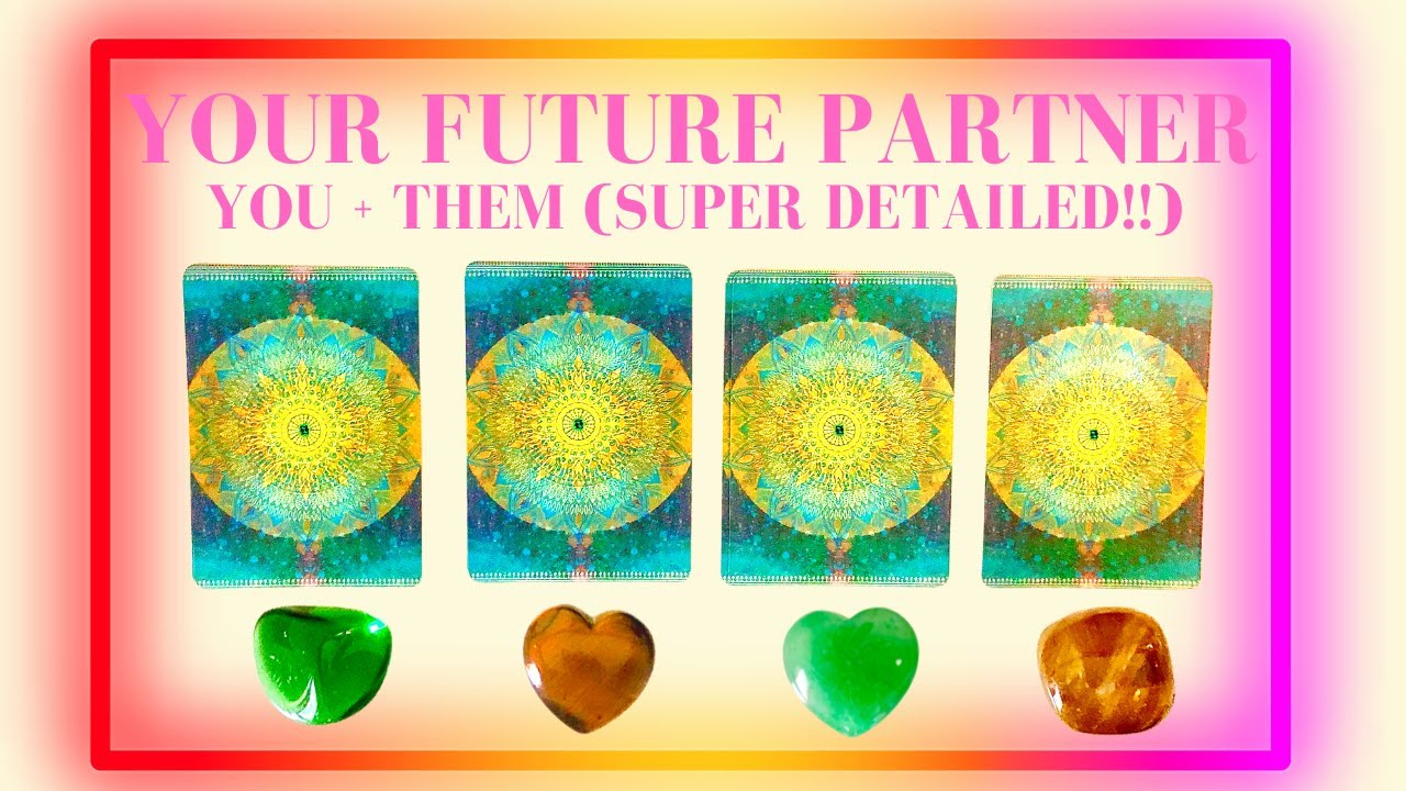 🔮YOUR FUTURE PARTNER👀🥰 💏 💕💋 In-Depth Reading🔮 Pick A Card🔮Tarot Card Reading✨WHO✨HOW✨CHARMS ✨LOOKS🔮