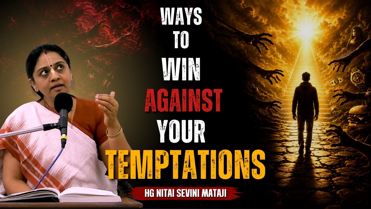 6 ways to win the war with Temptation? (English) | Dr.Nitaisevini Mataji