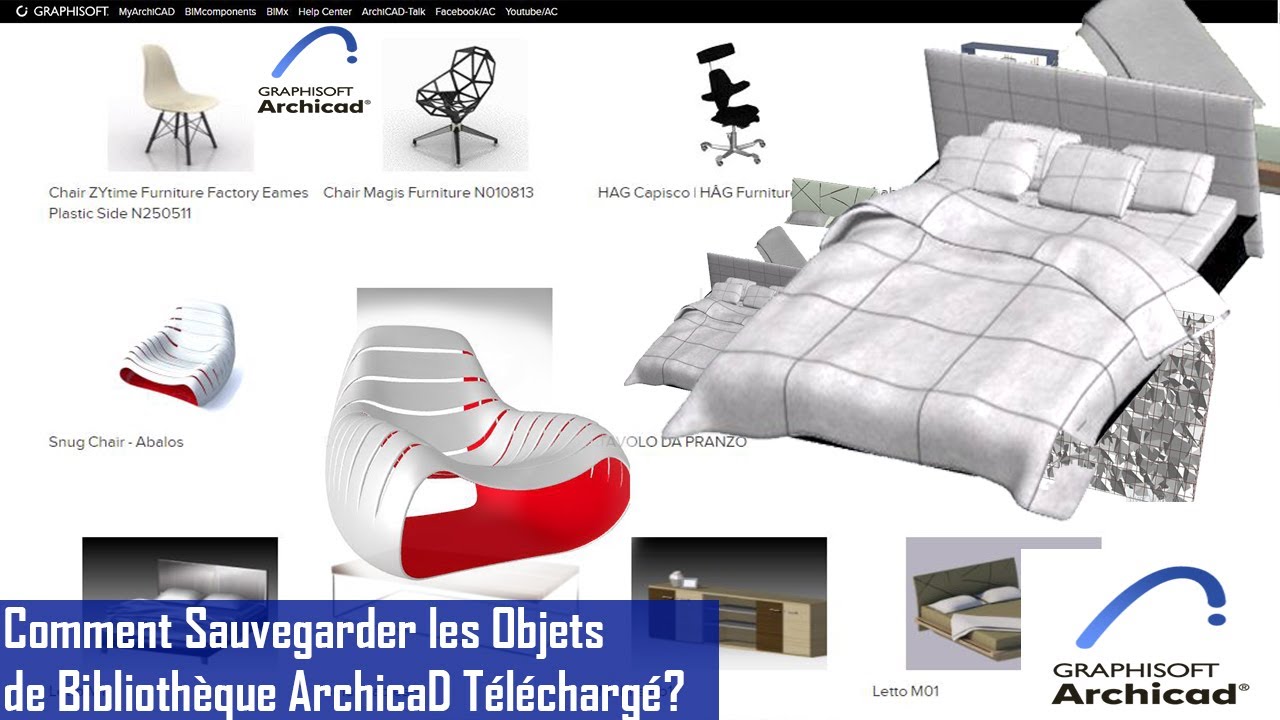 Partie 2: Comment Sauvegarder les Objets de Bibliothèque ArchicaD Téléchargés sur Bimcomponent ?