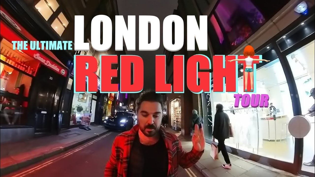 The Ultimate Tour of London's Red Light Area (Price Guide Included)