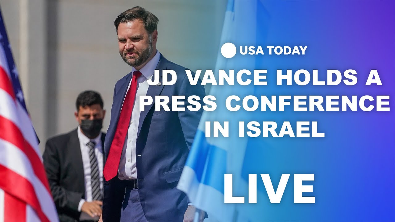 Watch live:  Vice President JD Vance holds a press conference in Israel