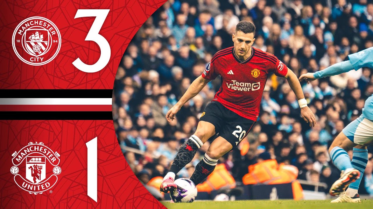 Man City 3-1 Man Utd | Match Recap
