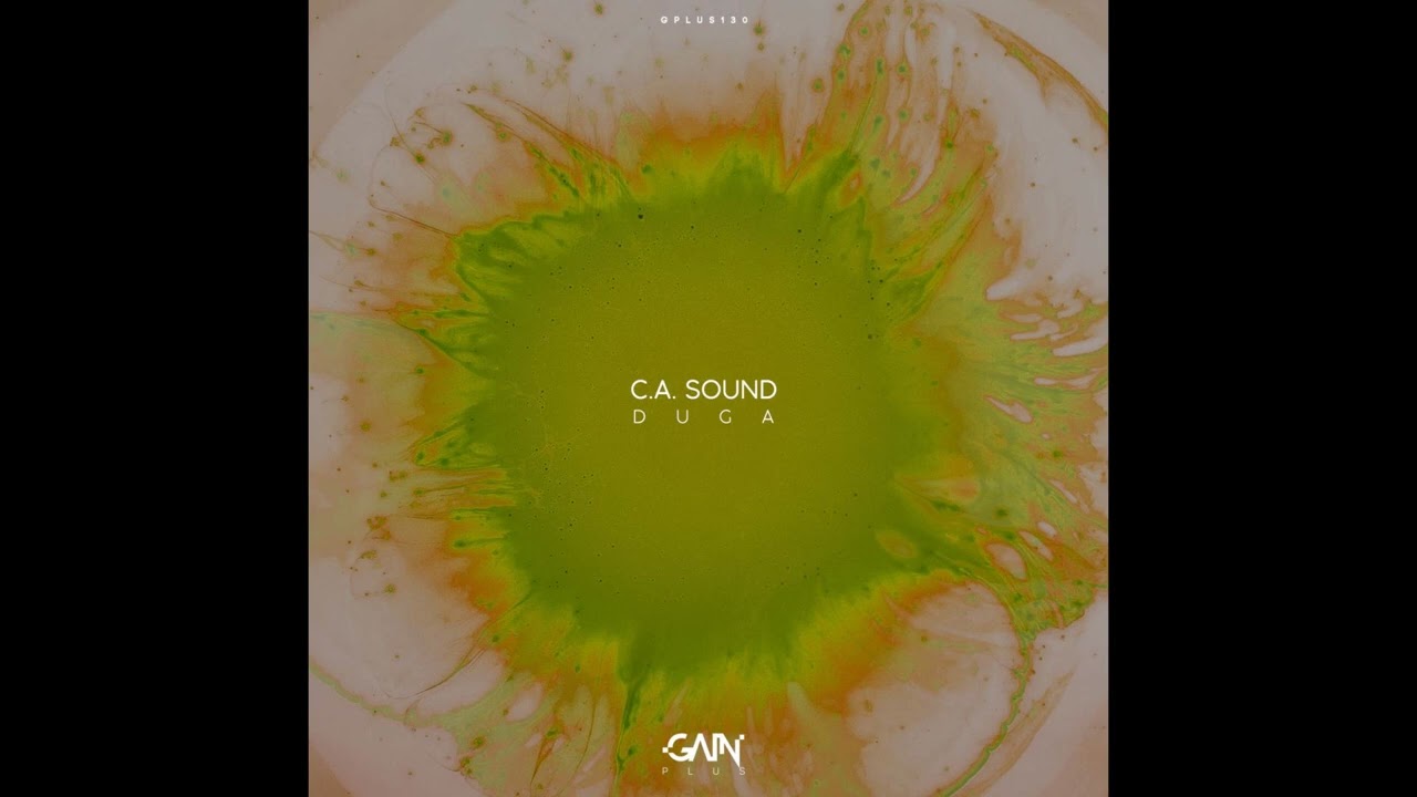 C.A.SOUND   Duga Original Mix