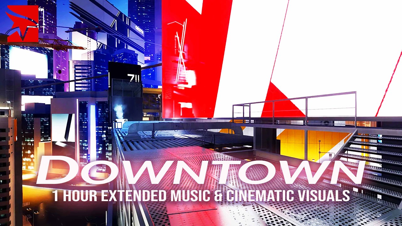 Mirror's Edge Catalyst - Downtown District Exploration Theme Mix (Act 2 - Night)