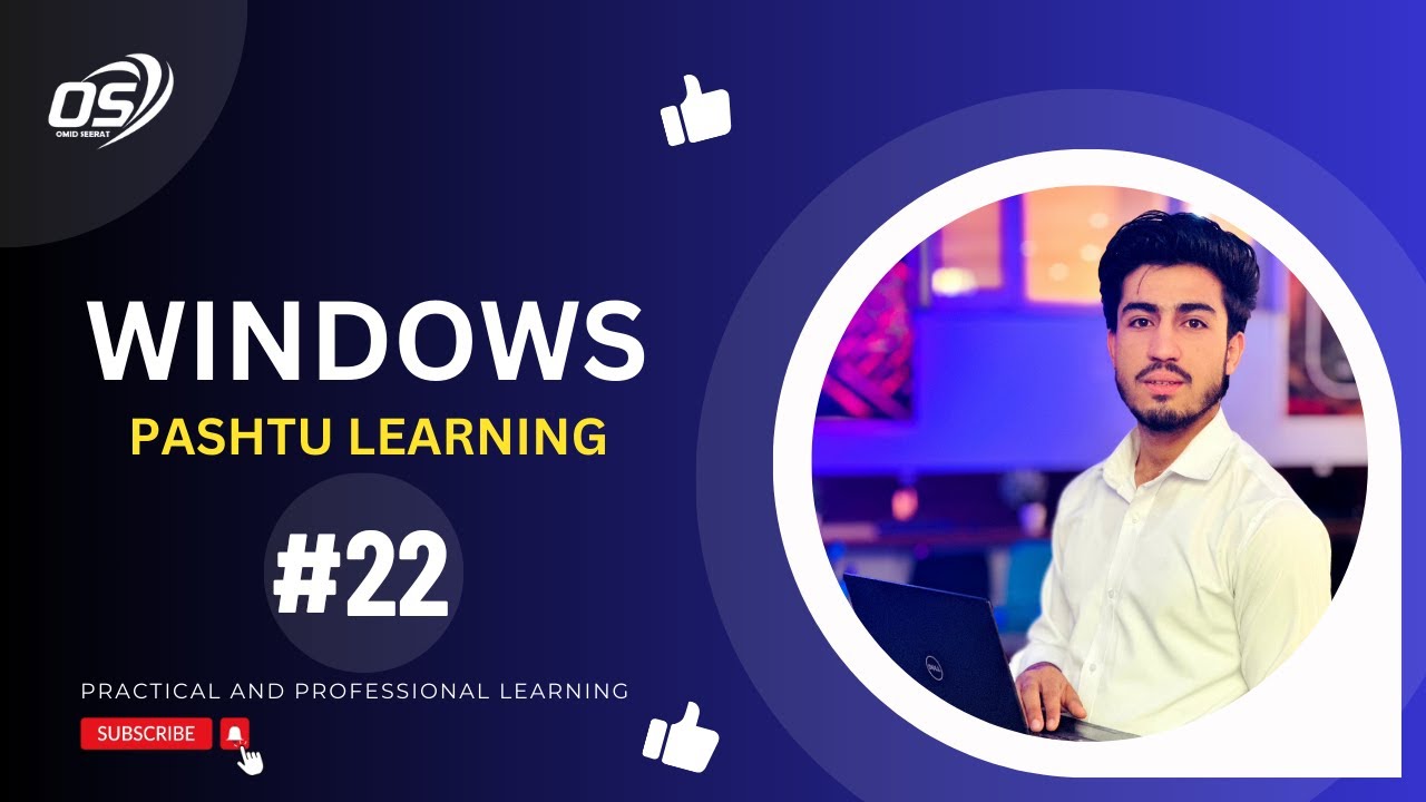 Windows 10 Pashtu Learning| Part 22| وینډوز لس پښتو زده کړه| دوه ویشتمه برخه
