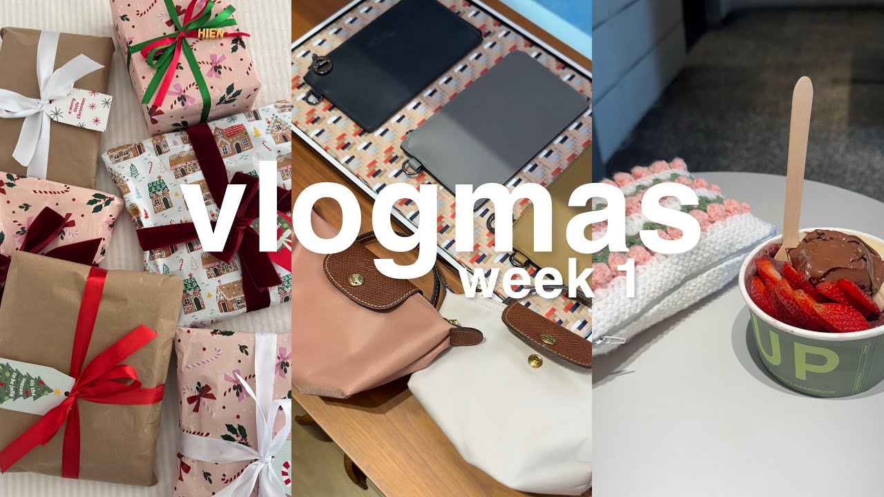 vlogmas week 1