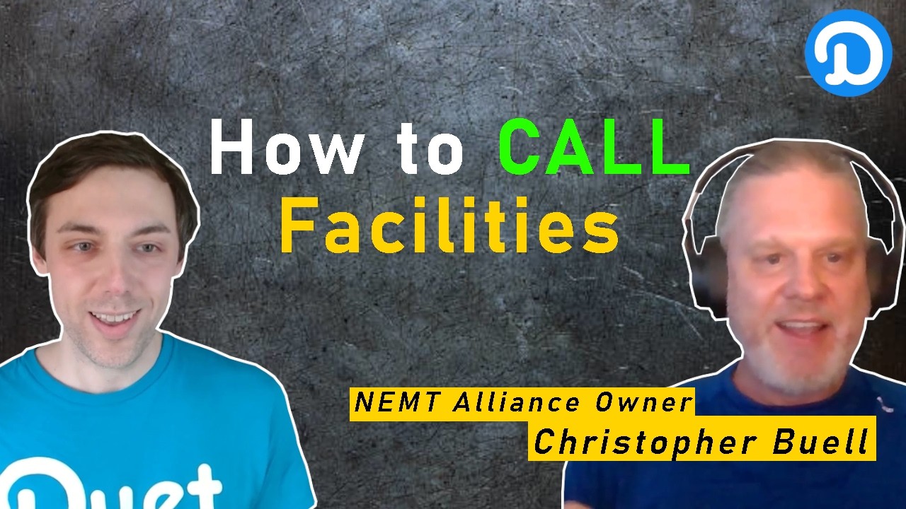 How to CALL Facilities with Christopher Buell | NEMT Growth Podcast Ep. 14