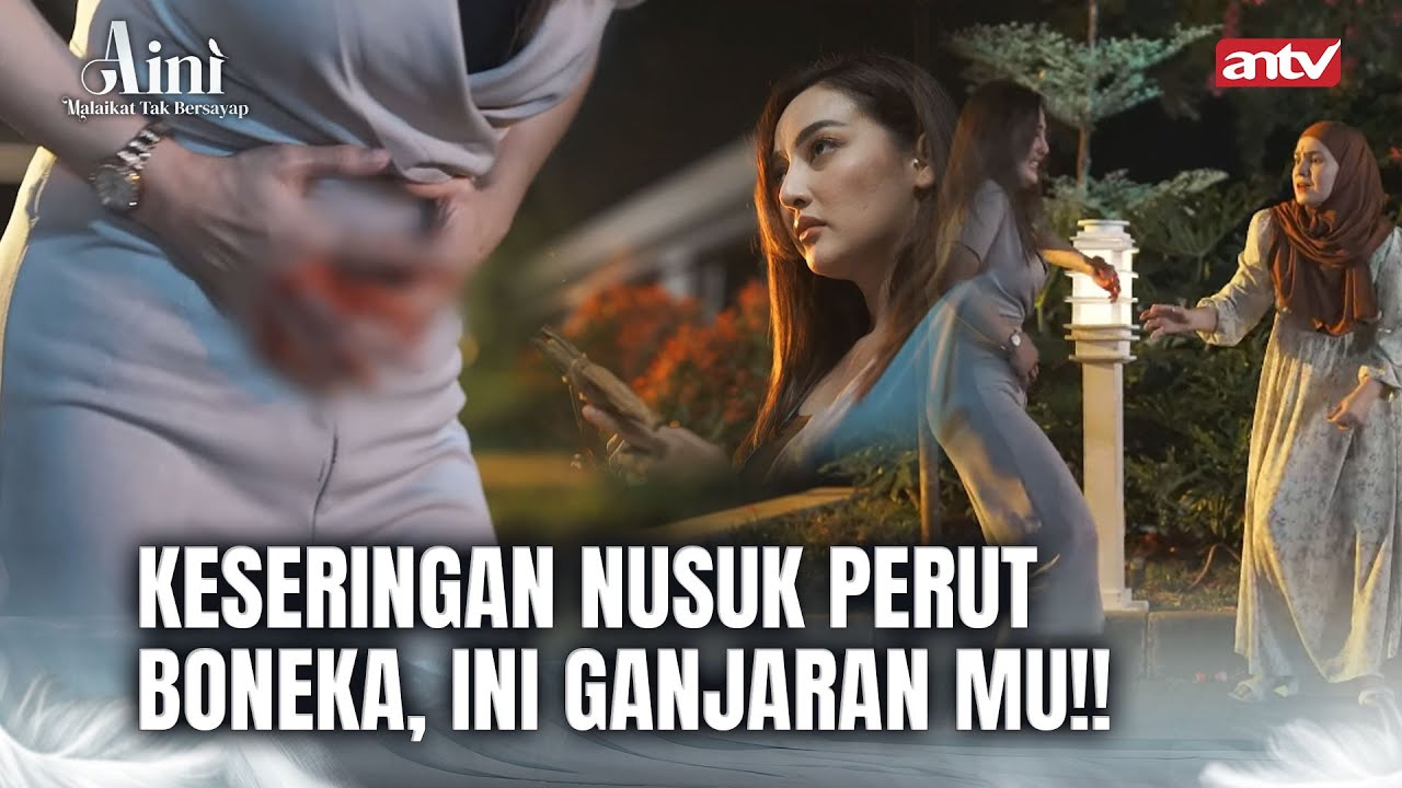 Santet Tusuk Boneka Bikin Hamil Keguguran | Aini Malaikat Tak Bersayap ANTV Eps 31 FULL