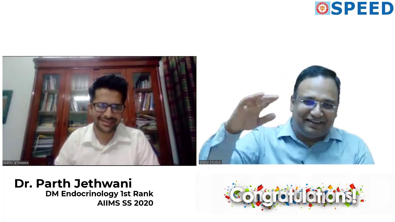 AIIMS SS DM 2020, SPEED TOPPER, Dr Parth Jethwani., 1st Rank, Endocrinology.