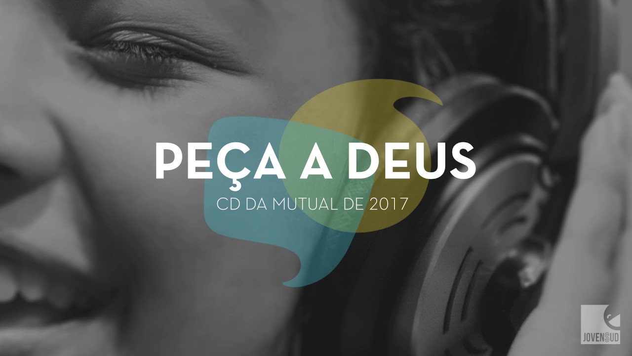 Peça a Deus -  Álbum Oficial dos Jovens de 2017