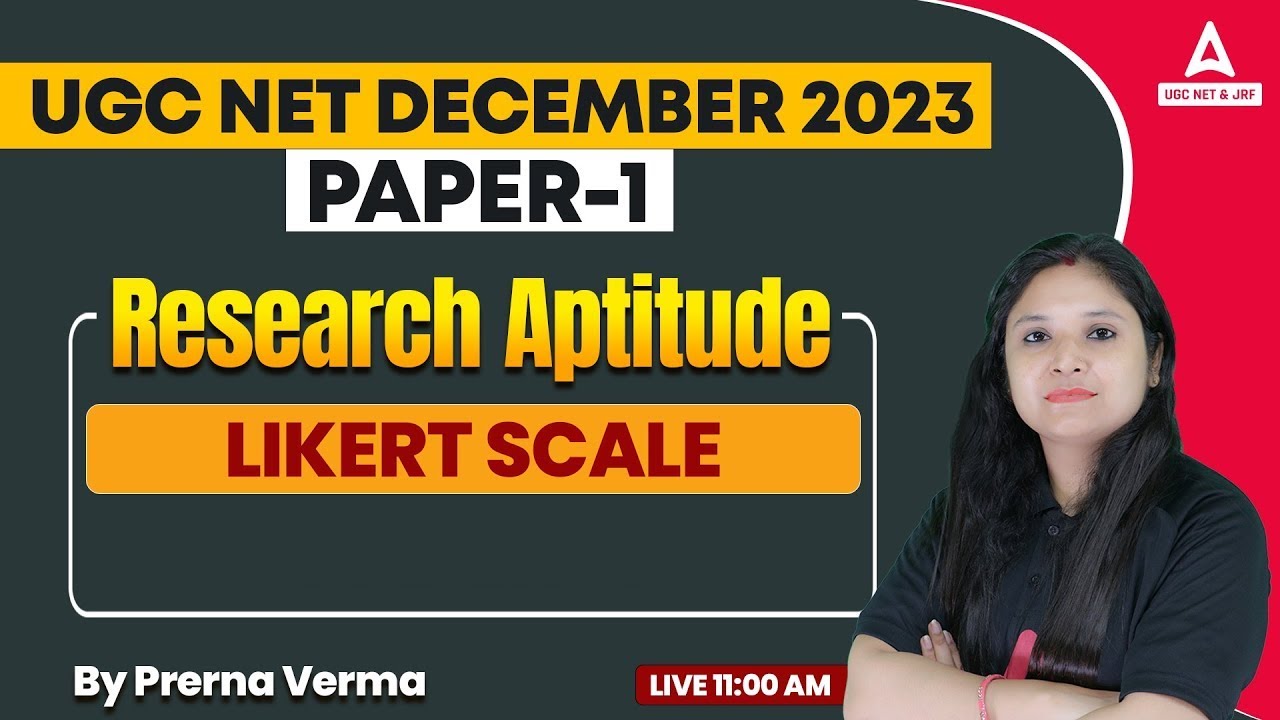 UGC NET Paper 1 Preparation | Research Aptitude UGC NET | Likert Scale in English By Prerna Ma'am