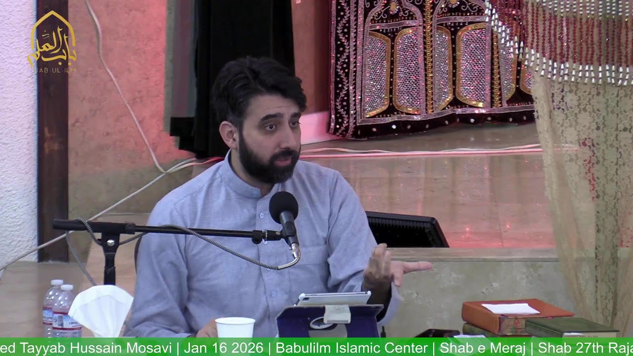 Shab e Meraj | Shab 27th Rajab | Maulana Syed Tayyab Hussain Mosavi | Jan 16 2026 |