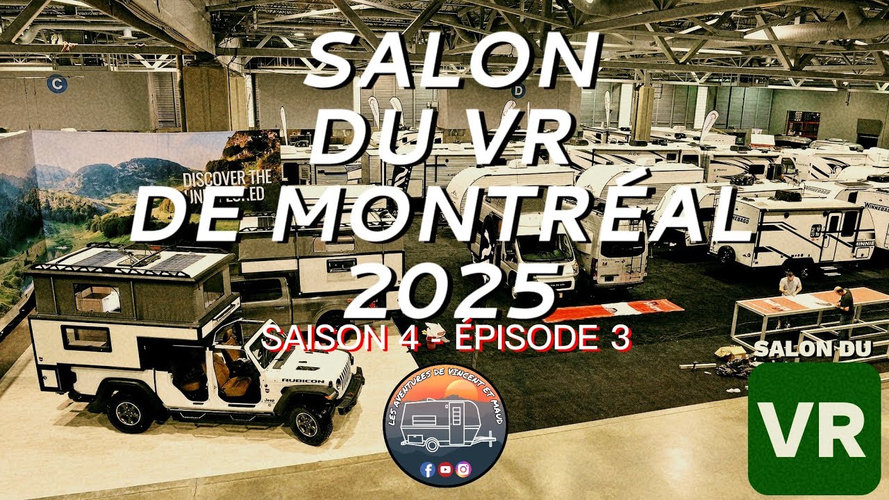 Salon du VR 2025 à Montréal : Les Meilleures (et Pires) Roulottes ! 🚐😲 SAISON 4 - ÉPISODE 3
