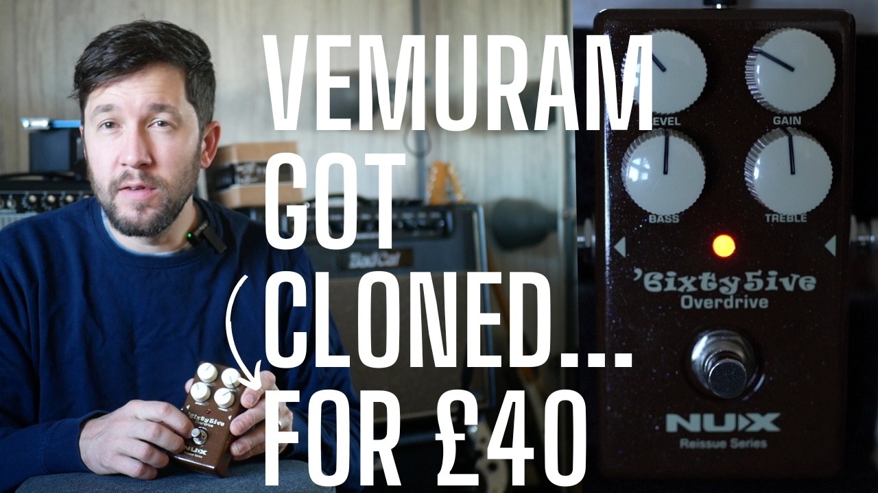Vemuram Got CLONED - the BEST Overdrive under £40 - NUX 6ixty 5ive Overdrive JAN RAY Clone