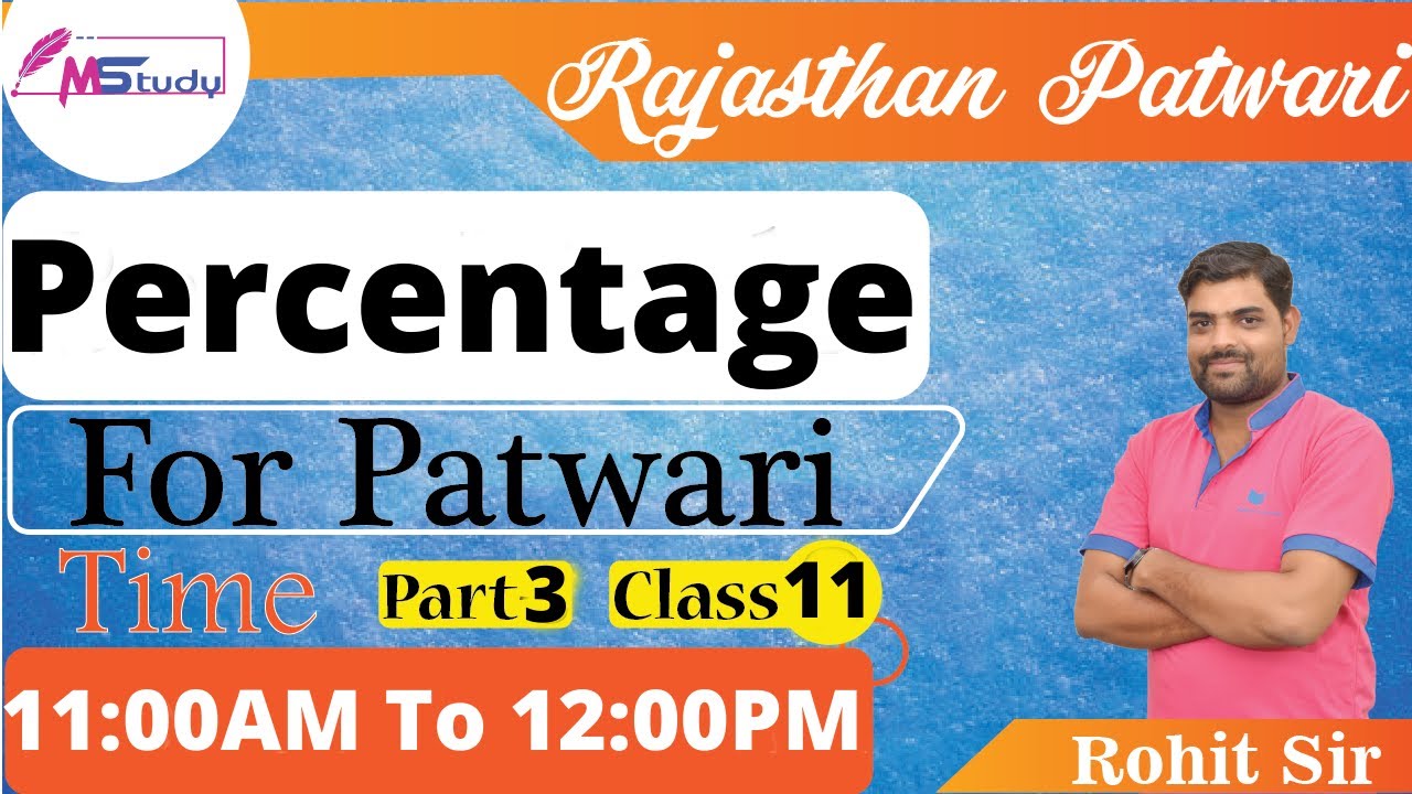 [11] Basic Math 🔴 Percentage-3 ( Rajasthan Patwari ) math tricks online classes by M Study