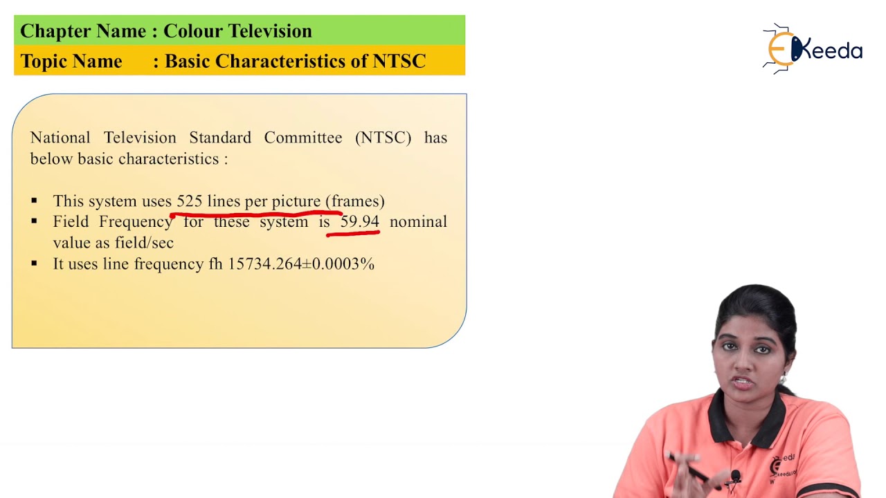 Characteristics of NTSC | Colour Television | TV & Video Engineering